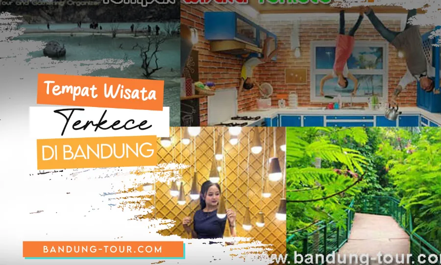 Tempat Wisata Terkece di Bandung