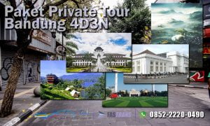 Paket Wisata Tour Bandung 4D3N